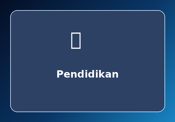 Sekolah & Pendidikan
